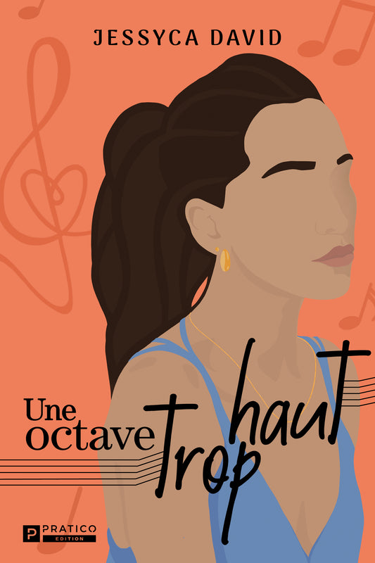 Roman, livre - Une octave trop haut, Jessyca David (copie signée) - La note brisée tome 2
