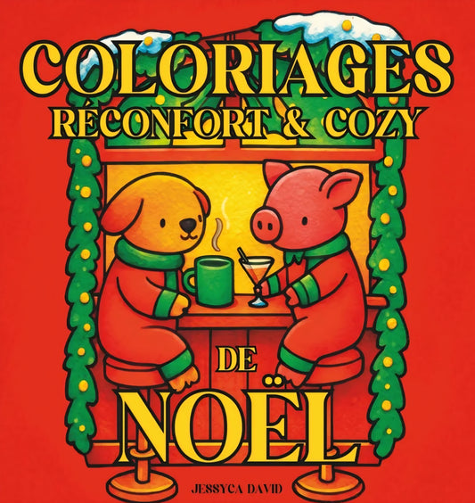 Coloriages réconfort & cozy de Noël